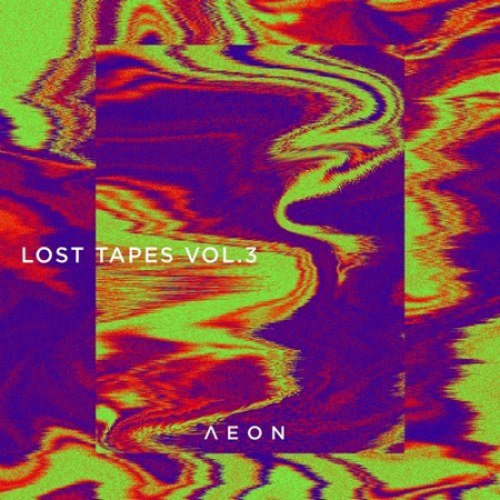 VA - Aeon Lost Tapes Vol.3 - Part 1 (2020) FLAC