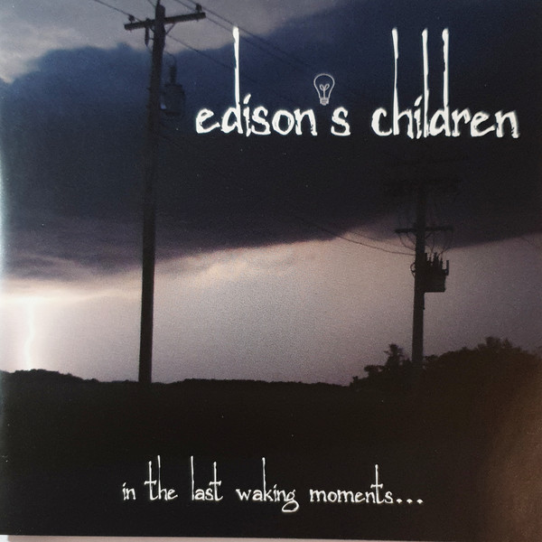 Edison's Children - In The Last Waking Moments (2011) Lossless