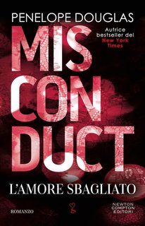Penelope Douglas - L'amore sbagliato. Misconduct (2018)