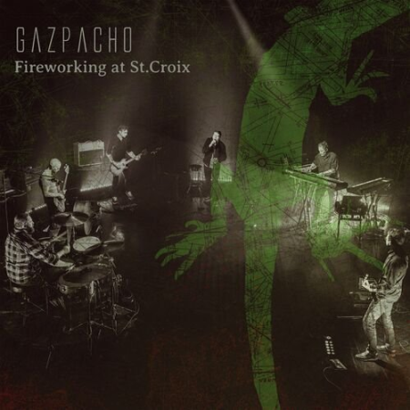 Gazpacho - Fireworking at St.Croix (At St.Croix) (2022)