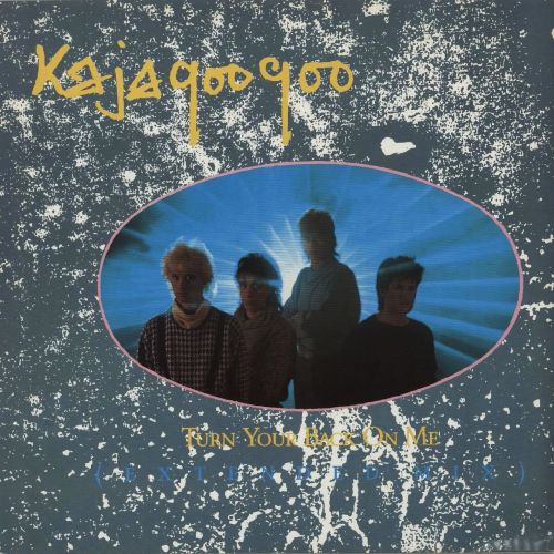 00-Kajagoogoo-Turn-Your-Back-On-Me-Cover-Front.jpg