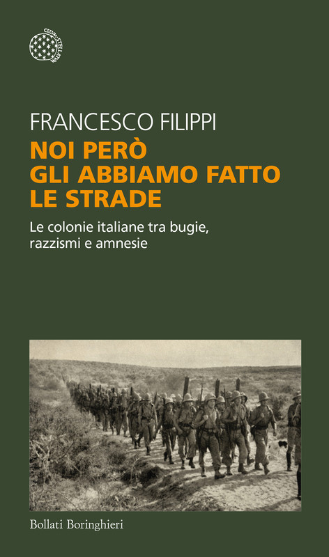 Francesco Filippi – Noi però gli abbiamo fatto le strade (2021)