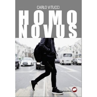 Carlo Vitucci - Homo novus (2020)