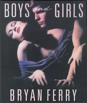 Bryan Ferry - Boys And Girls (1985) [2025, Blu-ray Audio + Hi-Res]