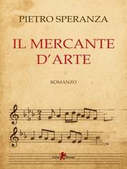Pietro Speranza – Il mercante d’arte (2026)