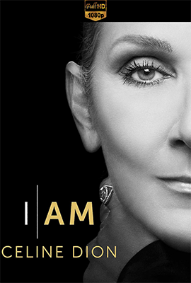Io sono: Celine Dion (2024) .mkv WEB-DL 1080p E-AC3 ENG SUBS