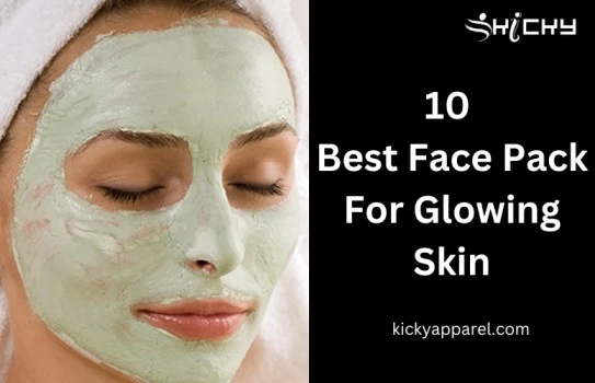10 Best Face Pack For Glowing Skin