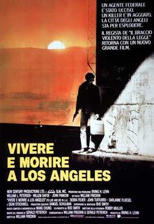 Vivere e morire a Los Angeles (1985).mkv BDRip 1080p x264 AC3/DTS iTA-ENG Vivere e morire a Los Angeles (1985).mkv BDRip 1080p x264 AC3/DTS iTA-ENG