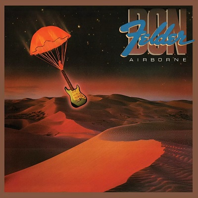 Don Felder - Airborne (1983) [CD-Quality + Hi-Res Vinyl Rip]