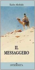 Kader Abdolah – Il messaggero (2010)