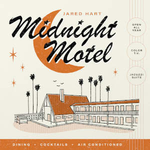 Midnight Motel by Jared Hart