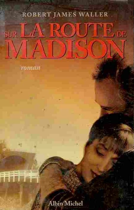 Sur-la-route-de-Madison-Robert-James-Waller.jpg
