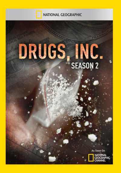 DRUGS INC.SEASON 2