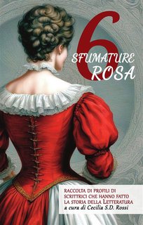 Cecilia S.D. Rossi - 6 sfumature rosa (2024)