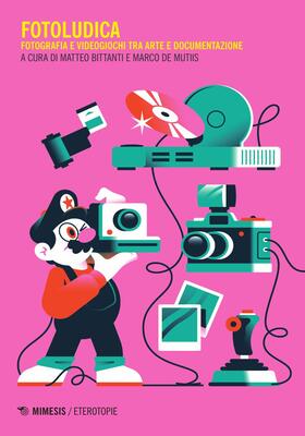 Matteo Bittanti, Marco De Mutiis (a cura di) - Fotoludica (2025)