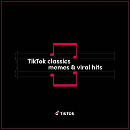 VA - TikTok Classics - memes & viral hits (2022)