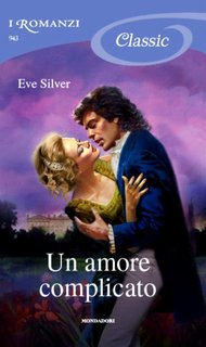 Eve Silver - Un amore complicato (2011)