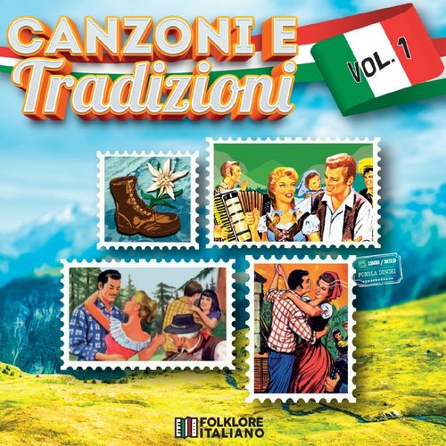 Canzoni e tradizioni, Vol. 1 [Compilation] (2019) .FLAC