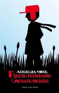 AA.VV. - Antologia VIII ed. Premio Letterario Giovane Holden (2014)