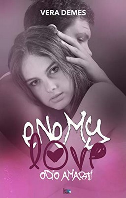 Vera Demes - Enemy love. Odio amarti (2019)