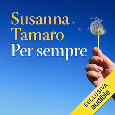 Susanna Tamaro - Per sempre (2021) (mp3 - 128 kbps)