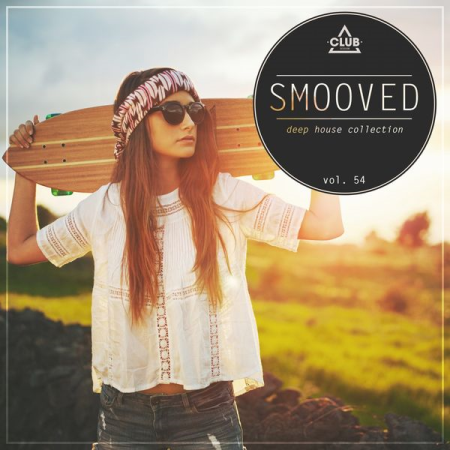Various Artists - Smooved - Deep House Collection, Vol. 54 (2020)