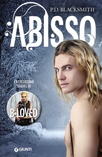 P. D. Blacksmith - B-loved Vol.02. Abisso (2016)