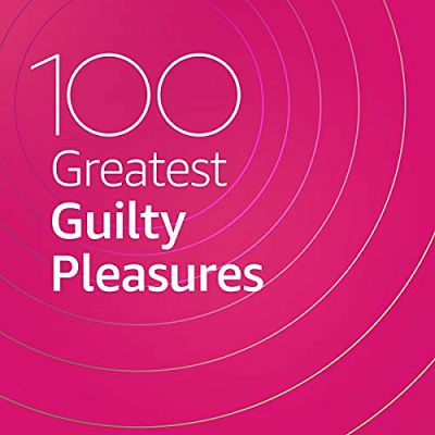 VA - 100 Greatest Guilty Pleasures (01/2020) VA-100-GPle-opt