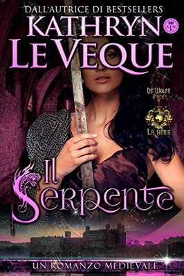Kathryn Le Veque - Il Serpente (2019)