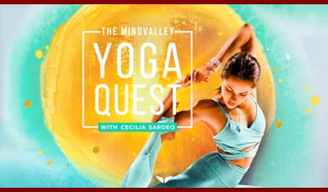 The Mindvalley Yoga Quest with Cecilia Sardeo (2020)