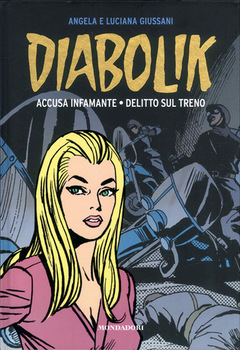 Diabolik Gli Anni d'oro 38 - Accusa infamante - Delitto sul treno (2011)