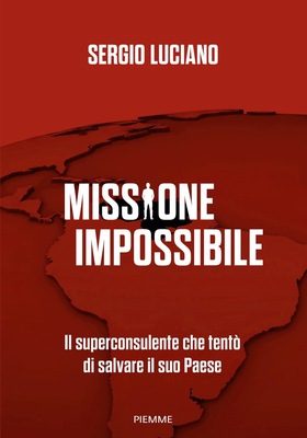 Sergio Luciano - Missione impossibile (2025)