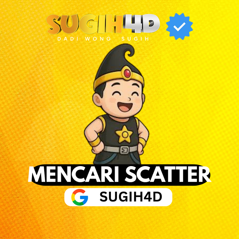 SUGIH4D - Saatnya Panen Wild dan Scatter Gratisan!