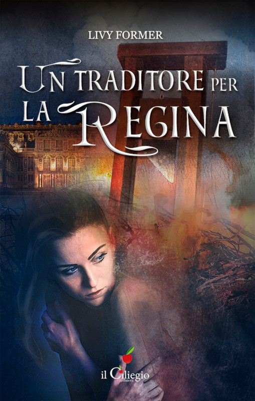 Livy Former – Un traditore per la regina (2021)