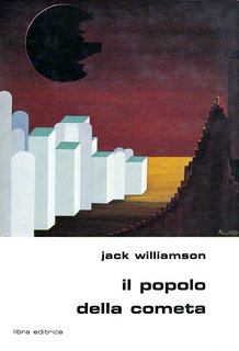 Jack Williamson - Il popolo della cometa (1973)