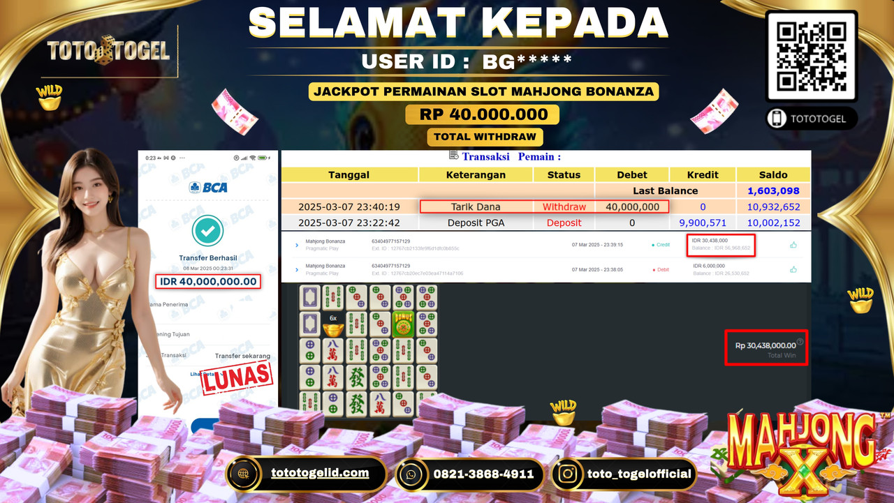 Bukti Pembayaran Jackpot  Permainan Slot Mohjong Bonanza  ID:BG***** LUNAS