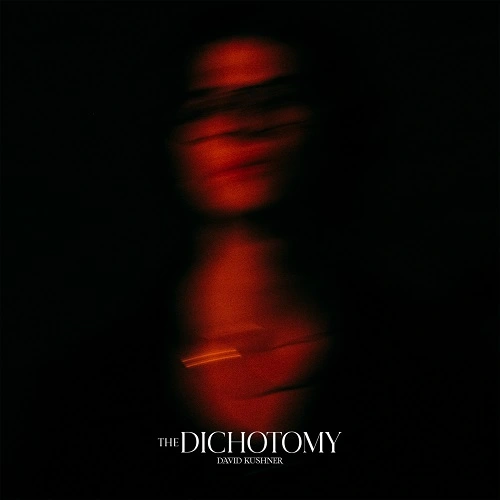 David Kushner - The Dichotomy (2024) FLAC