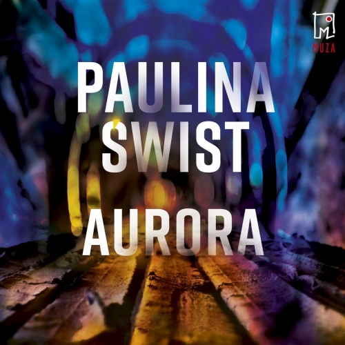 Świst Paulina - Aurora (2026)