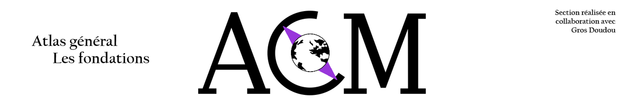 Logo ACM - Section Atlas générale - Les fondations