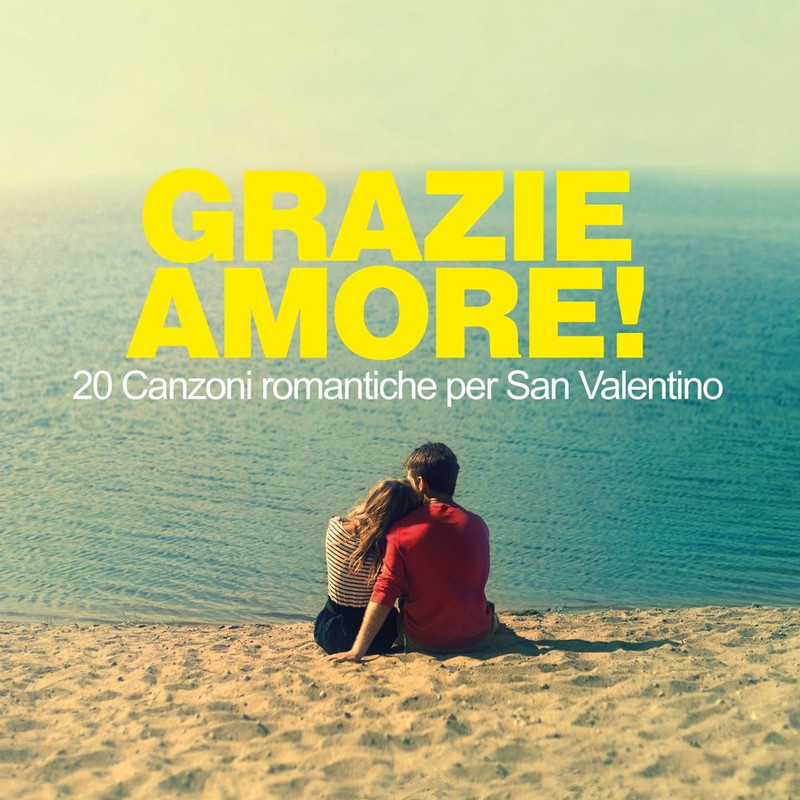 VA - Grazie amore! (20 canzoni romantiche per San Valentino) (2016) .Mp3 -320 Kbps