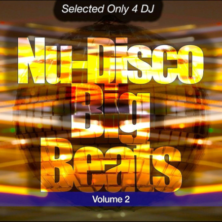 VA - Nu-Disco Big Beats Vol. 2 (2020) VA - Nu-Disco Big Beats Vol. 2 (2020)