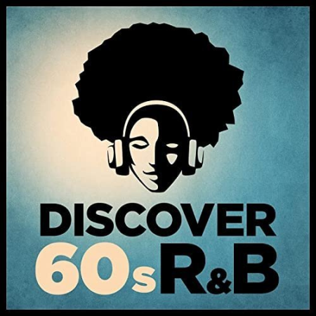 VA   Discover 60s R&B (2021)