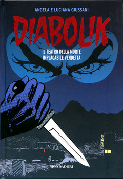 Diabolik Gli anni del terrore 29 - Il teatro della morte - Implacabile vendetta (2012)
