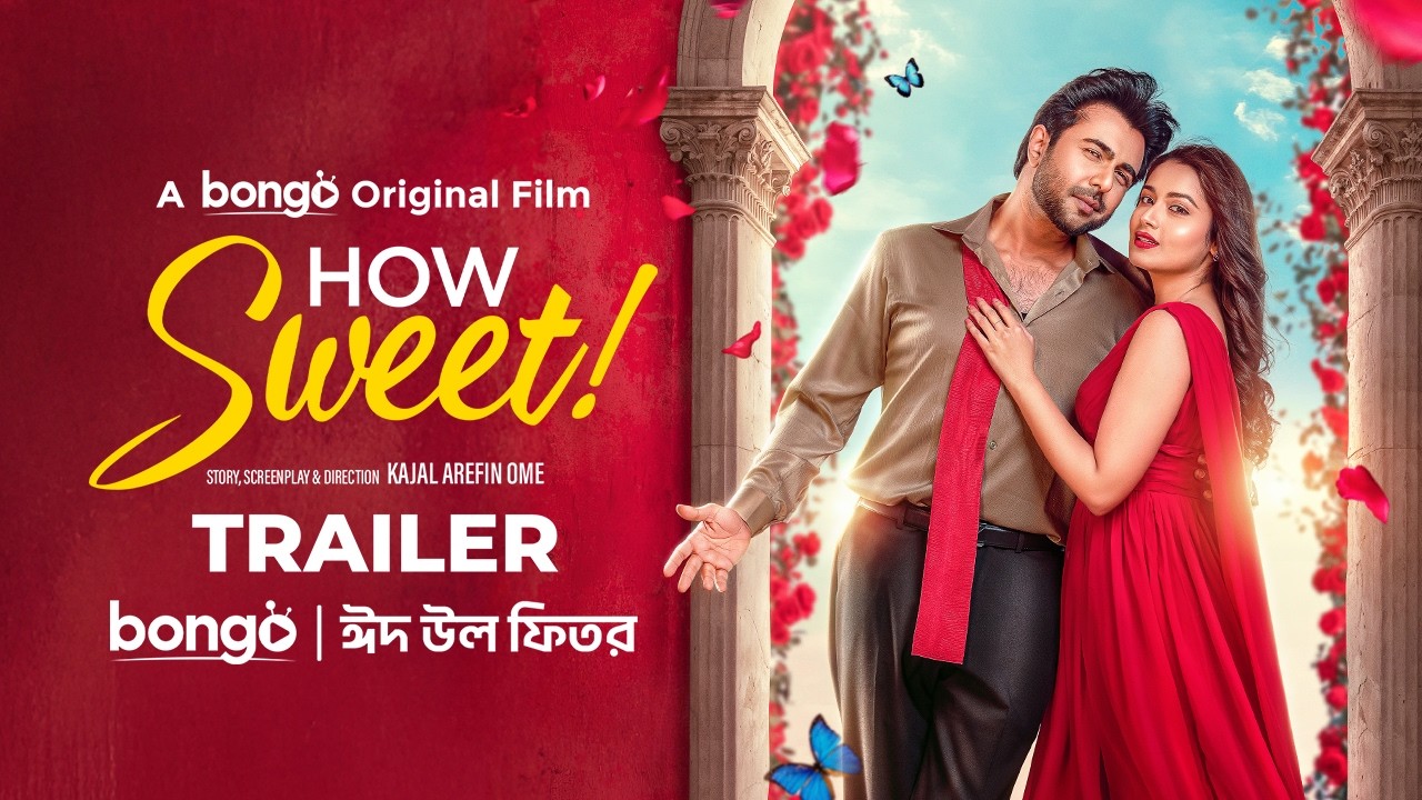 How Sweet (2025) Bengali BongoBD WEB-DL – 480P | 720P | 1080P | 4K – x264 – 500MB | 1.2GB | 3GB | 4.1GB – Download & Watch Online