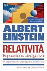 Albert Einstein – Relatività. Esposizione divulgativa (2026)