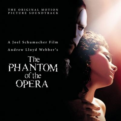 Andrew Lloyd Webber - The Phantom Of The Opera: The Original Motion Picture Soundtrack (2004) [Hi-Res SACD Rip]