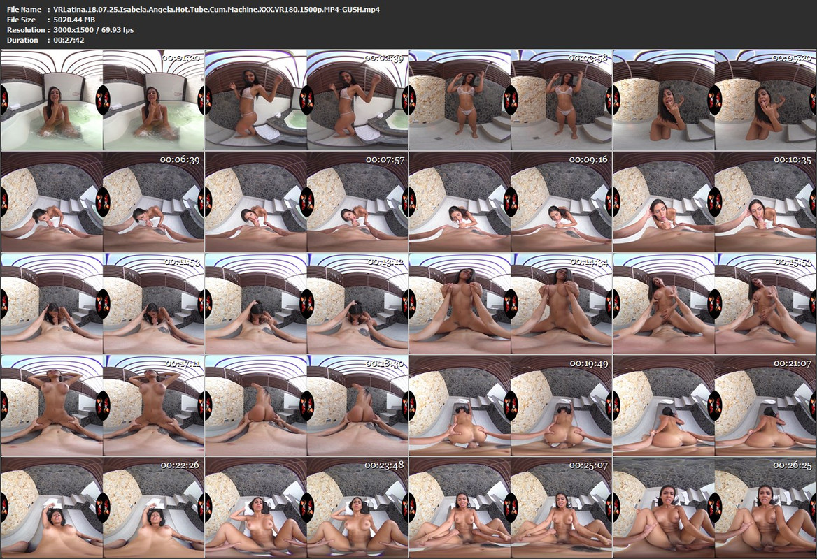 VRLatina_18_07_25_Isabela_Angela_Hot_Tube_Cum_Machine_XXX_VR180_1500p_MP4_GUSH_s