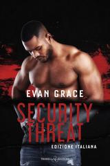 Evan Grace – Rogue Security and Investigation Vol. 5. Security Threat (2025)