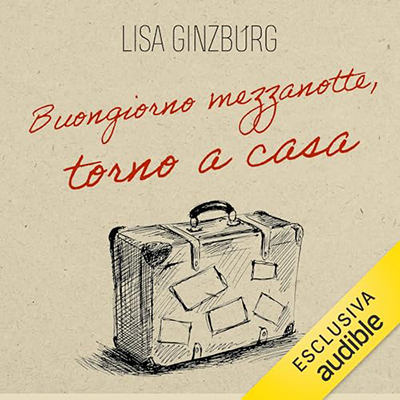 Lisa Ginzburg - Buongiorno mezzanotte, torno a casa (2023) (mp3 - 128 kbps)