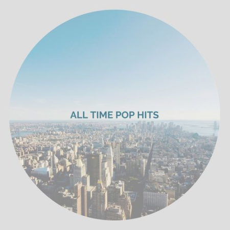 VA - All Time Pop Hits (2020)